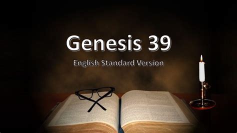 Genesis 39 English Standard Version – Christ House