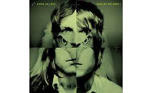 Kings Of Leon - 'Only By The Night' review