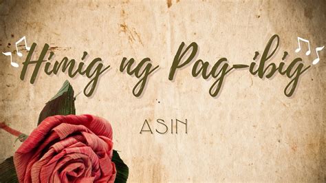 Himig ng Pag-ibig - Asin (Lyrics) - YouTube