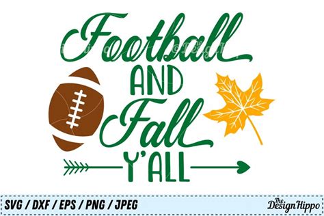 Football and Fall Y'all SVG, Football SVG, Fall SVG, PNG DXF