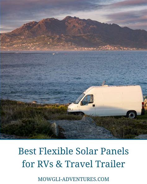 Pros & Cons Of Flexible Solar Panels For RV Campers + Buying Guide