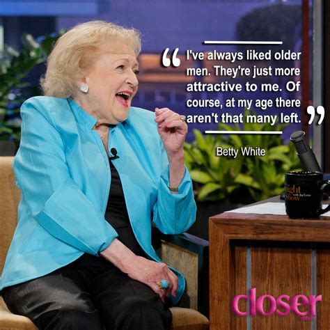 Betty White's Best Quotes: Read Her Funniest Lines On Her Birthday ...