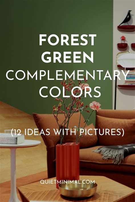 Forest Green Complementary Colors (12 Ideas with Pictures) - Quiet ...