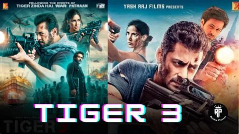 Tiger 3 Release Date, Cast, Story and Synopsis » Review Plannet