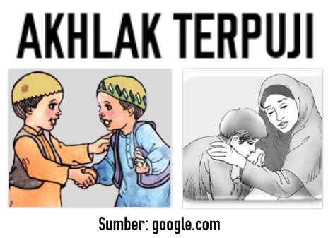 Pengertian & Sifat Akhlak Terpuji