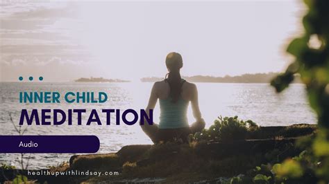 Inner Child Meditation