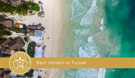 Best Hotels in Tulum