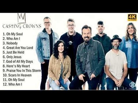 [4K] Casting Crowns 2021 MIX - Top 10 Best Casting Crowns Songs 2021 - Greatest Hits - Playlist ...