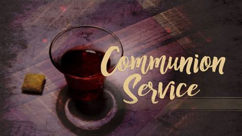 Communion Service – Living Word Seventh-day Adventist Church