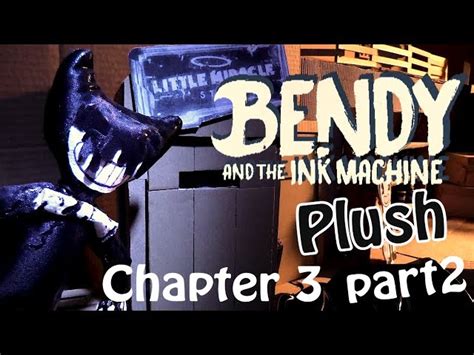 Bendy and the ink machine chapter 2 ending - fileua