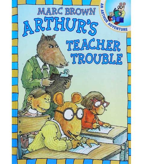 Arthur's Teacher Trouble | Marc Brown | 9780099216520