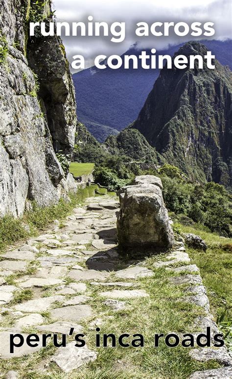 13 best Inca Road System images on Pinterest | Inca road system, Civilization and South america