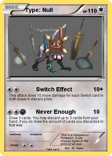 Pokémon Type Null 17 17 - Switch Effect - My Pokemon Card