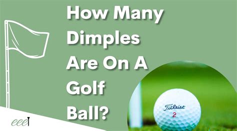 How Many Dimples Are On A Golf Ball? [Explained] - EEE Golf