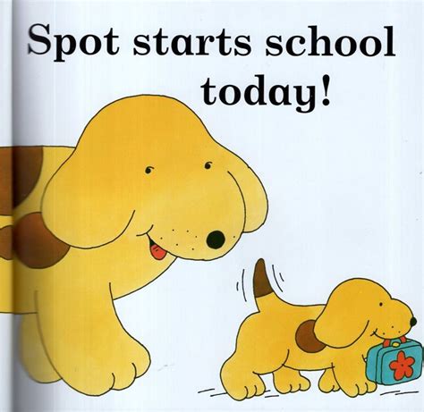 Spot Goes to School (Spot) (8x8)