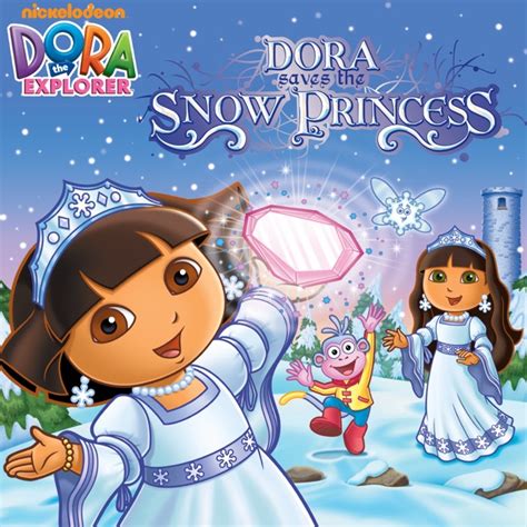 Dora Saves the Snow Princess (Dora the Explorer) by Nickelodeon ...