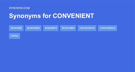 Another word for CONVENIENT > Synonyms & Antonyms