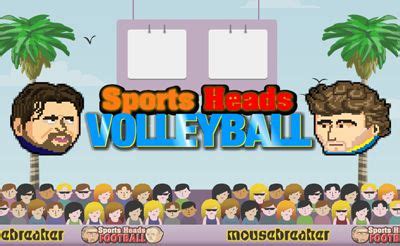 Sports Heads: Volleyball Play Online + 100% For Free Now - Games