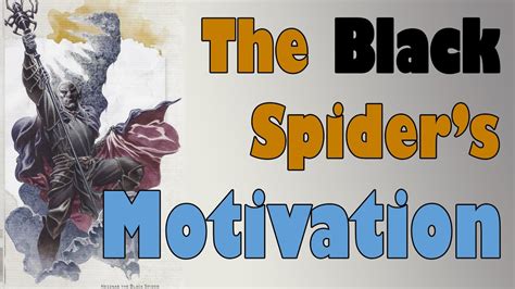 Motivations for The Black Spider | Lost Mine of Phandelver Campaign Guide - YouTube