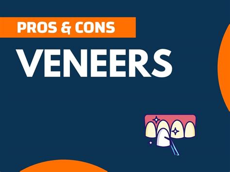 15+ Pros and Cons of Veneers (Explained) - theNextFind.Com