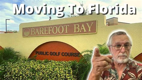 Moving to Florida | Barefoot Bay | Best Place to Retire in Florida ...