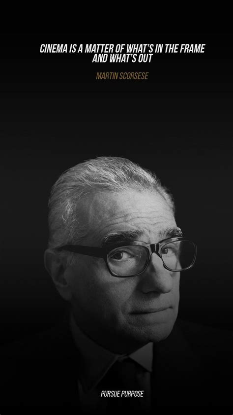 Martin Scorsese Quotes | Artist Inspiration in 2023 | Martin scorsese ...