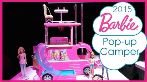 2015 Barbie Pop-up Camper - Growing Your Baby