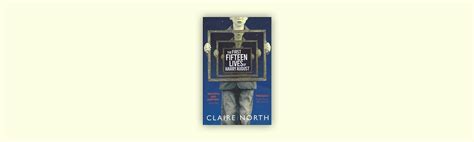 Brief Book Review: The First Fifteen Lives of Harry August | by Adam Blades | Brief Book Reviews ...