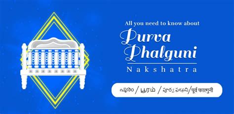 Purva Phalguni Nakshatra | Purva Phalguni Birth Star | Purva Phalguni ...