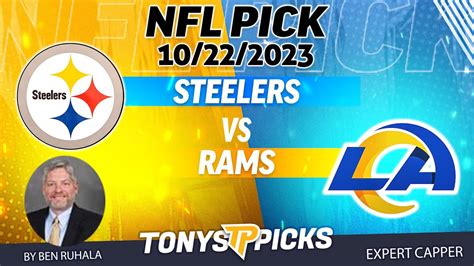 Pittsburgh Steelers vs LA Rams 10/22/2023 Week 7 FREE NFL Picks and Predictions by Ben Ruhala ...