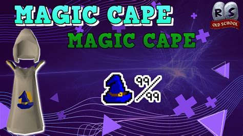 OSRS GUIA PARA CONSEGUIR LA MAGIC CAPE SKILL 99 MODALIDAD MEMBER-P2P ...