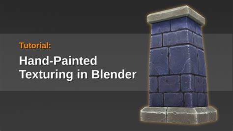 Tutorial - Hand Painted Textures in Blender - YouTube