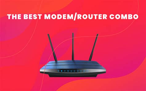 The Best Modem/Router Combos of 2024 - Compare Internet