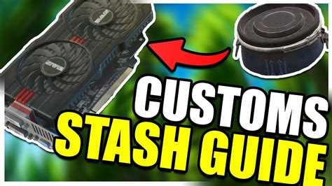 ULTIMATE Customs Hidden Stash Guide / Customs loot Run - Escape from ...