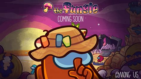 New Map: The Fungle 🍄 Coming this October | Innersloth - Creators of ...