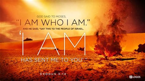 Exodus 3:14 ESV - God said to Moses, “I AM WHO I… | Biblia