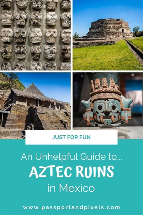 An Unhelpful Guide To... Aztec Ruins In Mexico