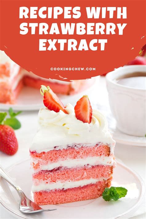 15 Best Recipes With Strawberry Extract (Plus Usage Tips!)