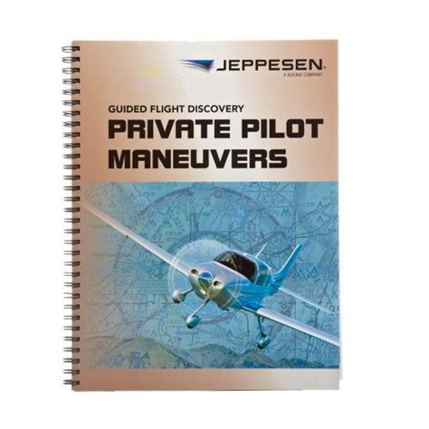 Private Pilot Maneuvers Manual (Jeppesen)