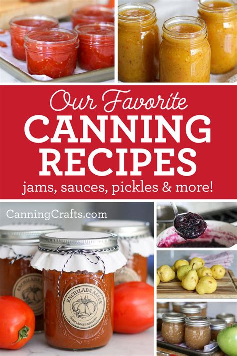 Our Favorite Canning Recipes Collection 1: Jams, Pickles, Sauces ...