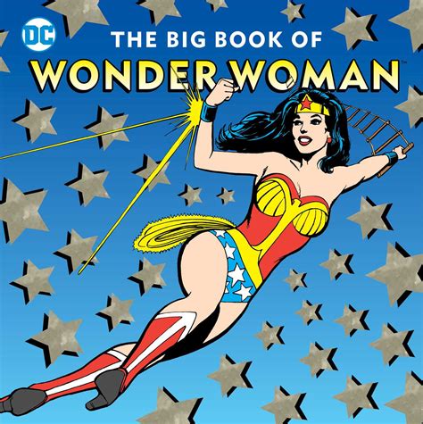 The Big Book of Wonder Woman | Book by Julie Merberg | Official Publisher Page | Simon & Schuster