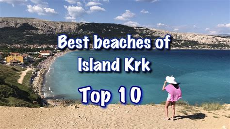 Top 10 Beaches of Island of Krk, 2022 - YouTube