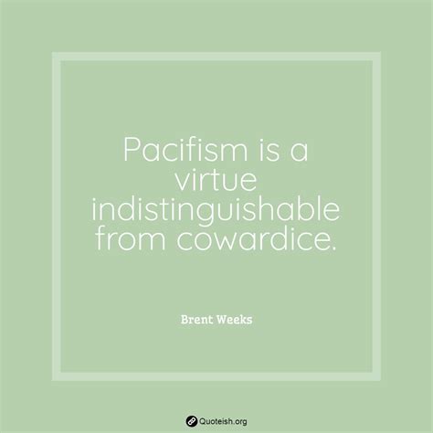 15+ Pacifism Quotes - QUOTEISH