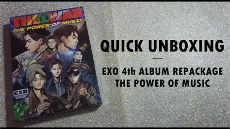 QUICK UNBOXING - EXO 4TH ALBUM REPACKAGE THE POWER OF MUSIC - YouTube