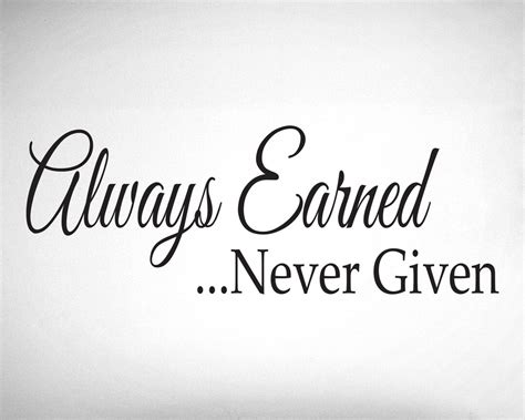 Always Earned Never Given 0223 Home Decor Wall Decor - Etsy