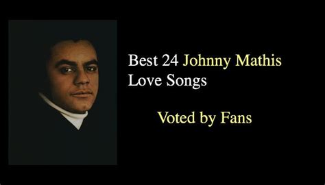 17 Fascinating Johnny Mathis Facts - NSF News and Magazine