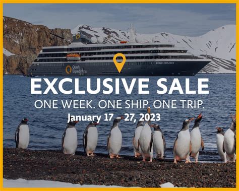 Quark Expeditions' Antarctica - One January 2023 Sailing is "Such a Deal!" - Goldring Travel