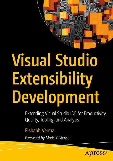 Cover - Visual Studio Extensibility Development: Extending Visual Studio IDE for Productivity ...