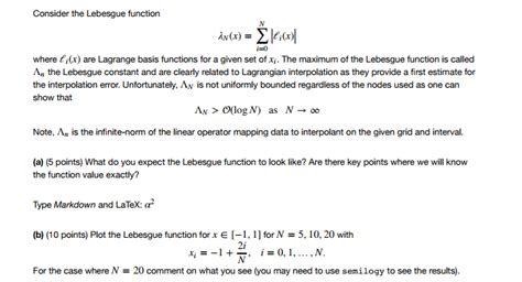 Solved Consider the Lebesgue function where ti(x) are | Chegg.com