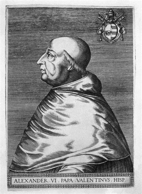 Alexander Vi 1431-1503. Pope From 1492 Photograph by Everett - Fine Art America